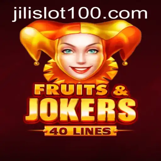 FruitsAndJokers40: A Vibrant Experience in the World of Jili Slots