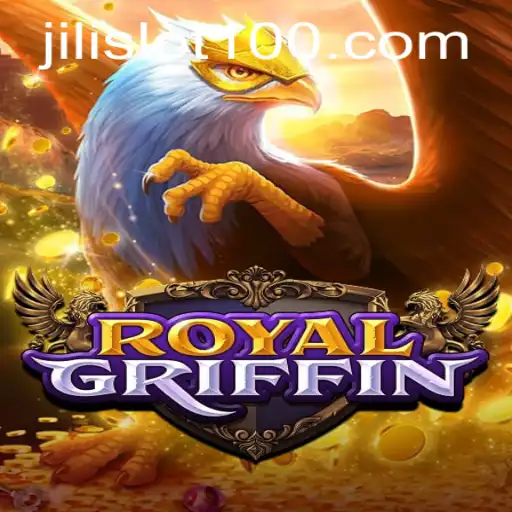 Exploring the Thrilling World of RoyalGriffin and Jili Slot: A Deep Dive