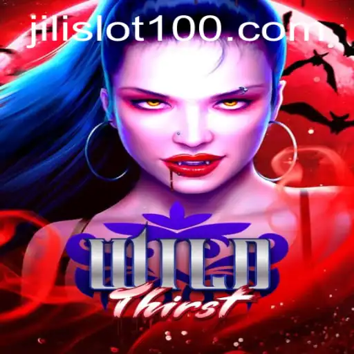 WildThirst: A Dive into the Exciting World of Jili Slot Games
